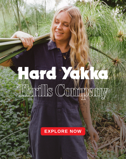 Hard Yakka x Thrills