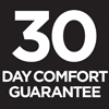 30 Day Comfort Guarantee
